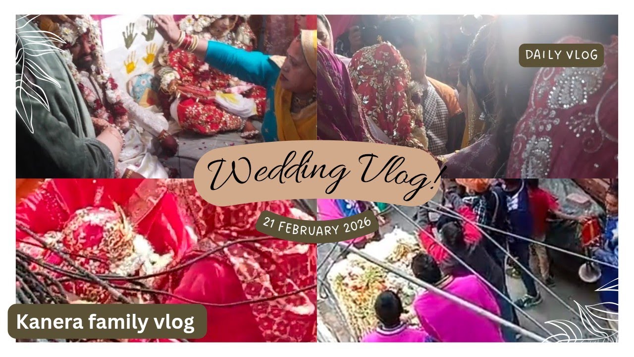 Shadi vlog daily vlog family vlog timepass vlog kanera family vlog 