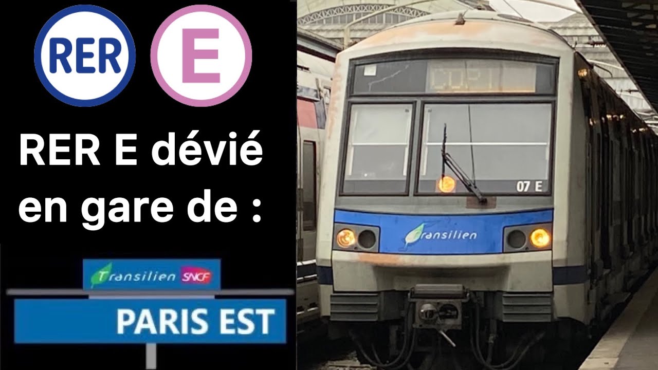 RER E dévié à Paris Gare de l’Est