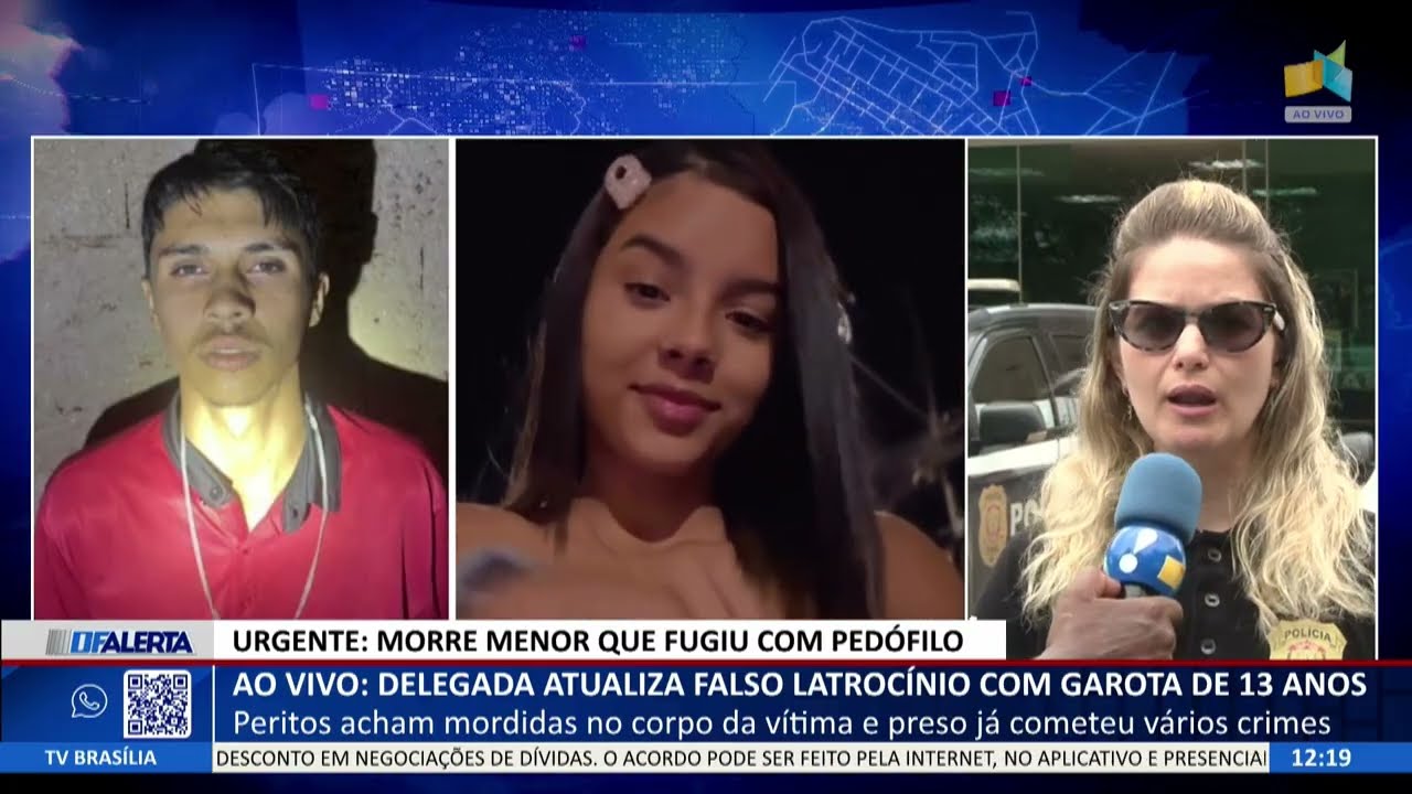 DF ALERTA - Suspeito alega latrocínio ao sumir com garota de 13 anos