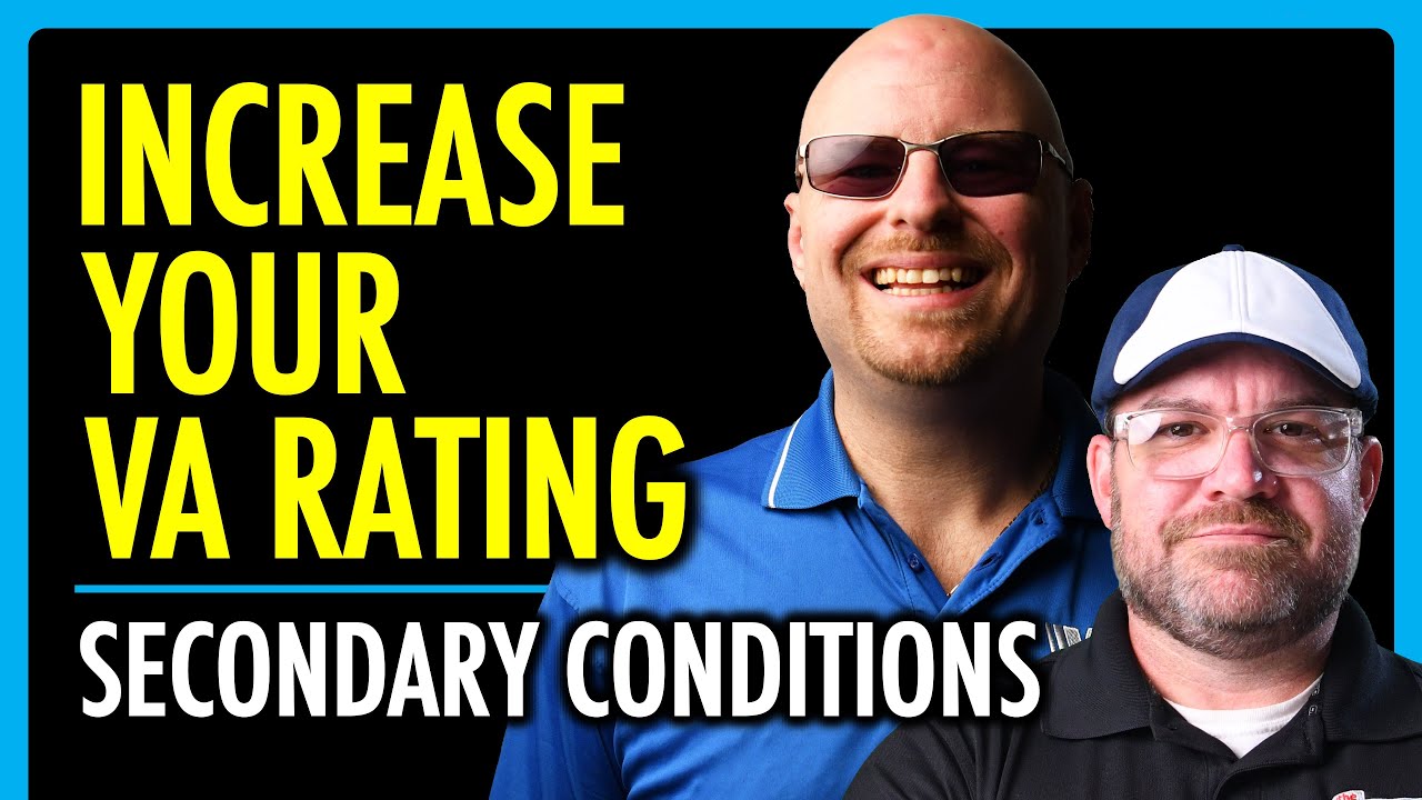 VA Claim for Secondary Condition | Increase VA Disability Compensation Rating | the SITREP
