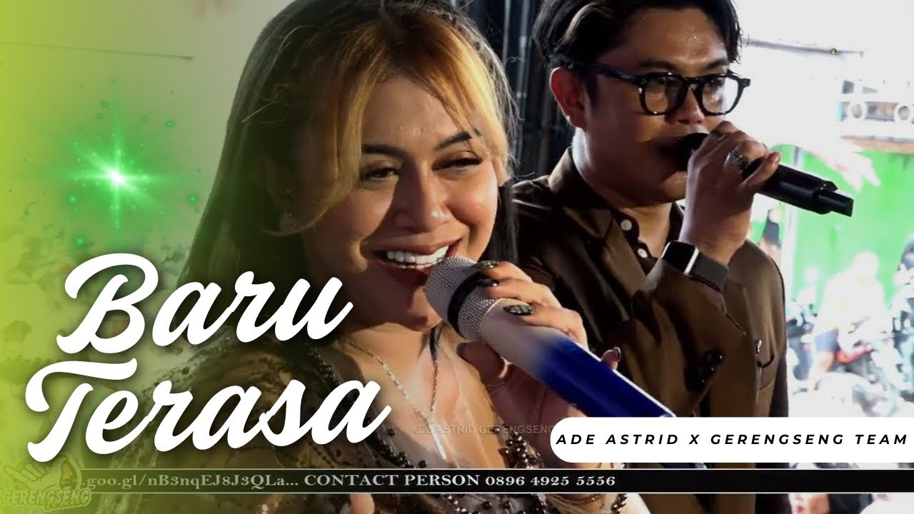 BARU TERASA || LIVE ADE ASTRID X GERENGSENG TEAM 