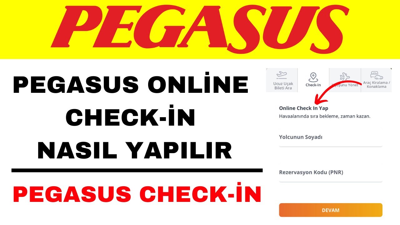 Pegasus Online Check in Nasıl Yapılır - Pegasus Check in Nasıl Yapılır