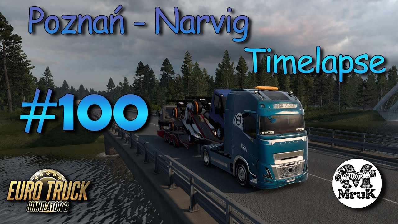 American Truck Simulator #100 Poznań - Narvig Timelapse