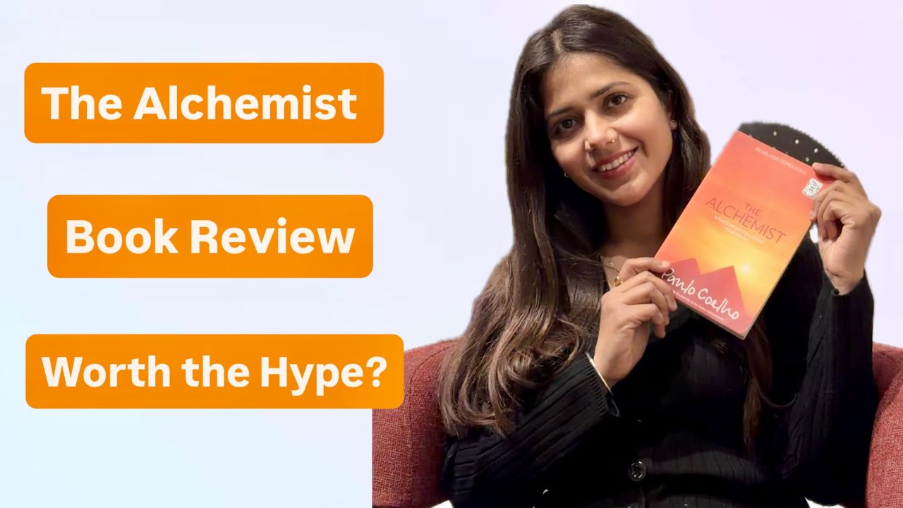 The Alchemist by Paulo Coelho | My Honest Book Review 