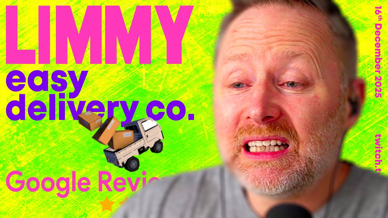 LIMMY Twitch | easy delivery co. & Google Reviews [2025-12-16]