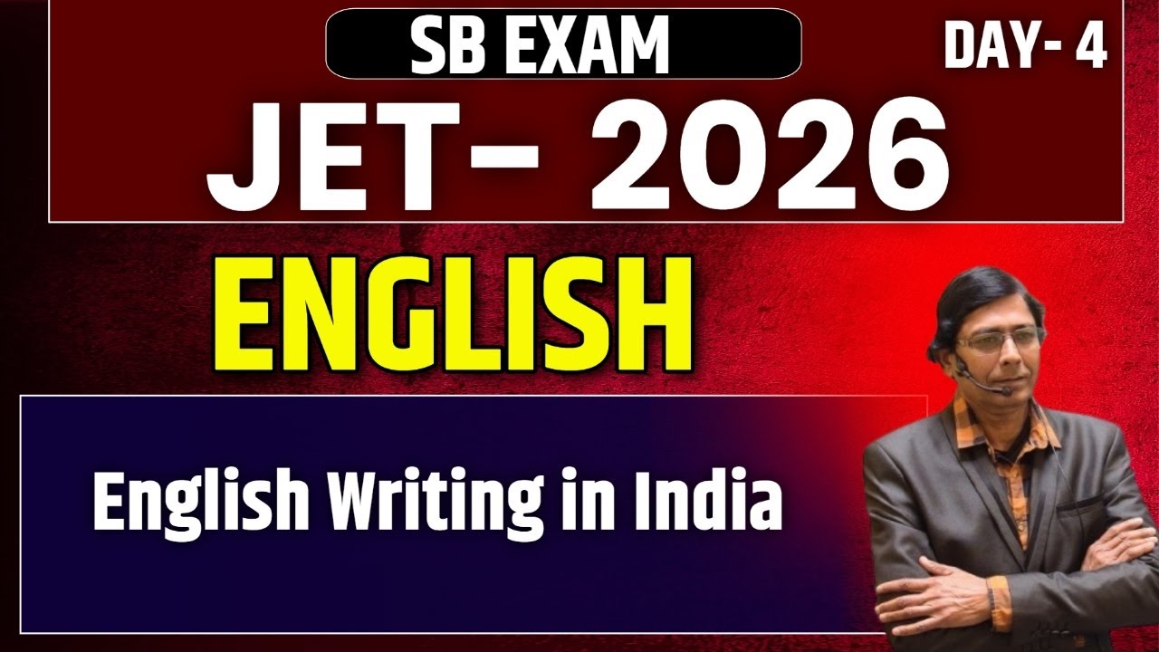 JET Paper 2 ENGLISH 2025  | English Writing in India   | Day - 4 | SB EXAM