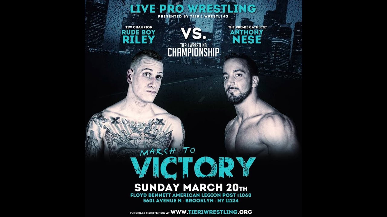 (Free Match) Tier 1 Wrestling Championship Rude Boy Riley vs Tony Nese