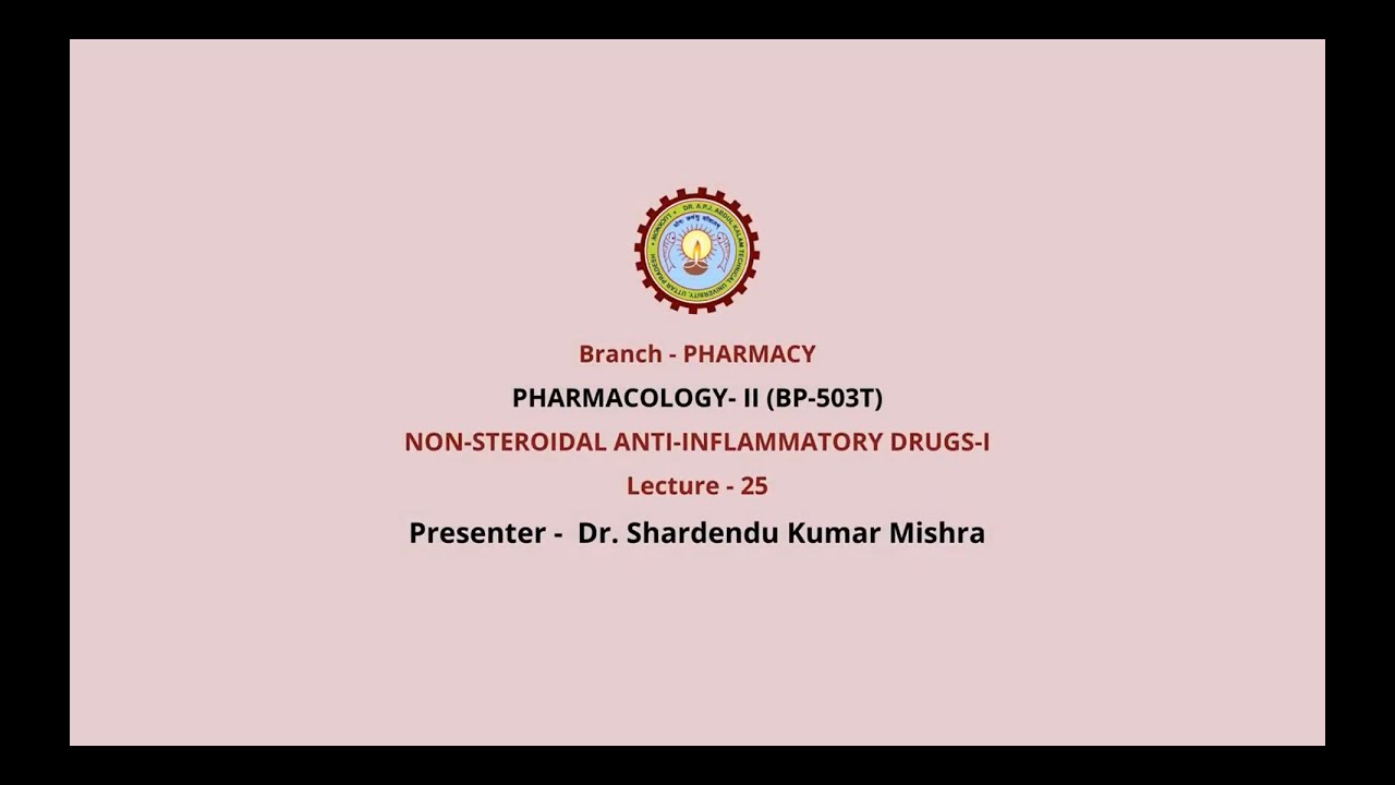 Pharmacology-II | Non-Steroidal Anti-Inflammatory Agents Part-1| AKTU Digital Education