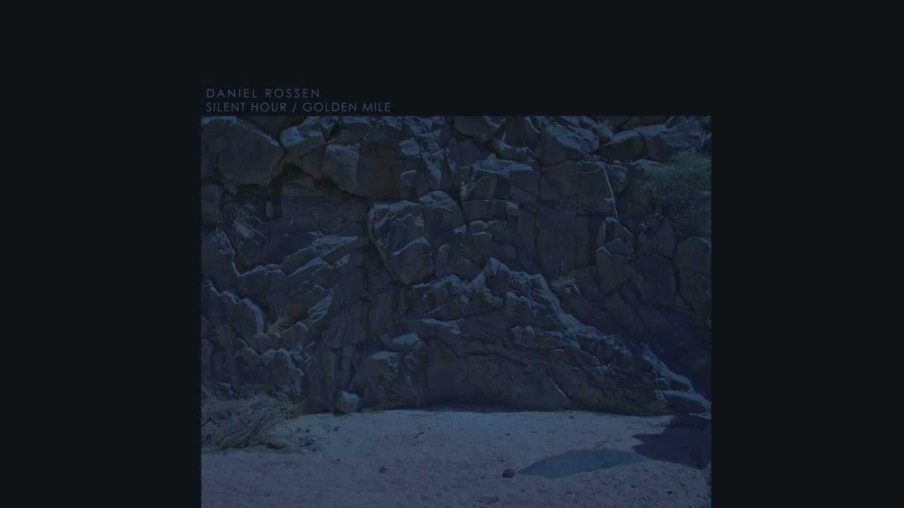 Daniel Rossen - Golden Mile (from 'Silent Hour/Golden Mile' EP)
