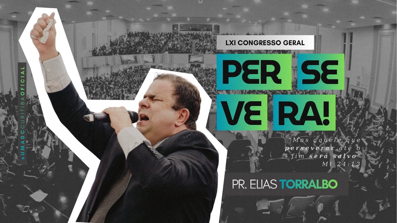 Pr. Elias Torralbo na UMADC • 61º Congresso Geral