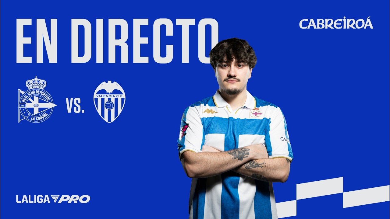 RC DEPORTIVO VS Valencia | LALIGA FCPRO|TEMPORADA 25-26 |OFRECIDA POR AUGA DE PARADA