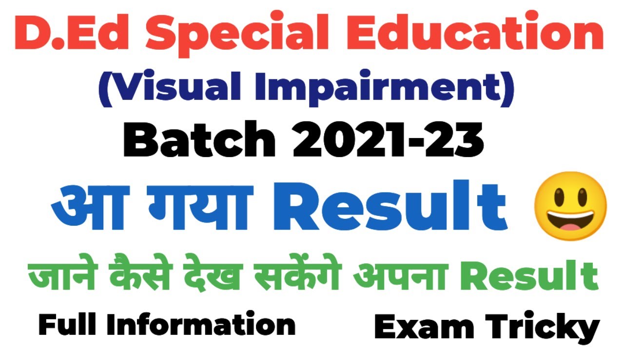 D.Ed SE (Visual Impairment) | 1st Year Result update today | D.Ed SE (VI) | Result Update