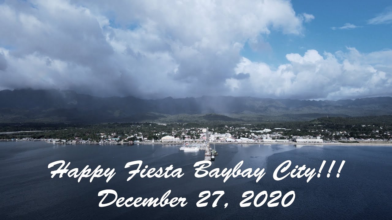 Happy Fiesta Baybay, Leyte, December 27, 2020!!!