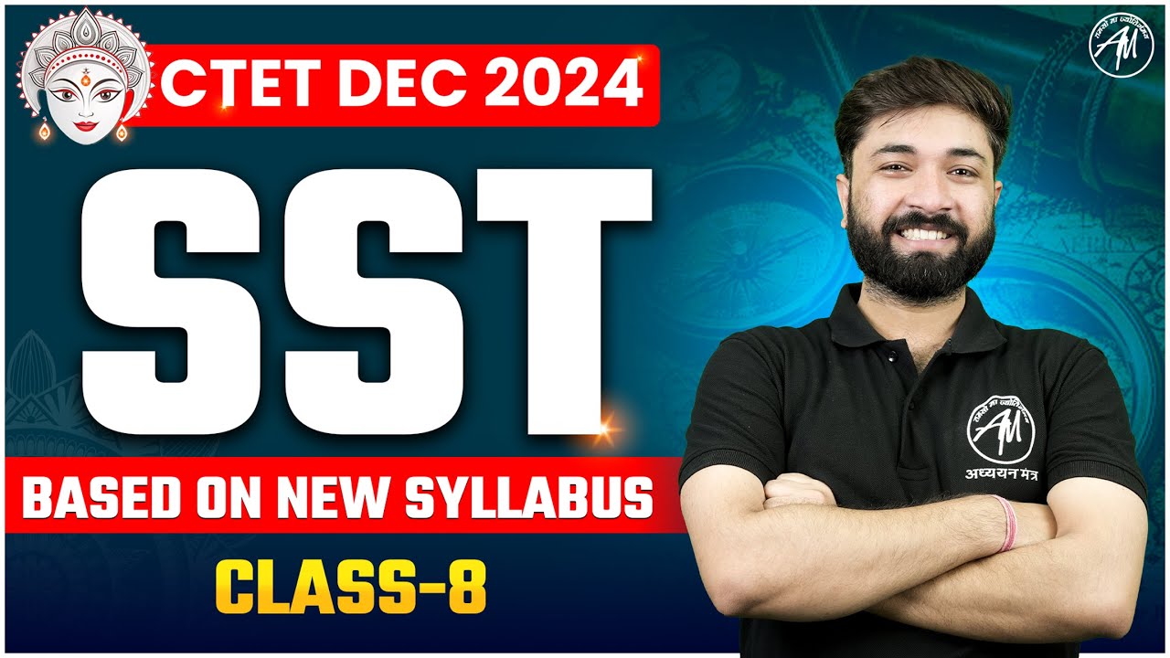 CTET SST Class-8 for CTET Dec 2024 by Adhyayan Mantra