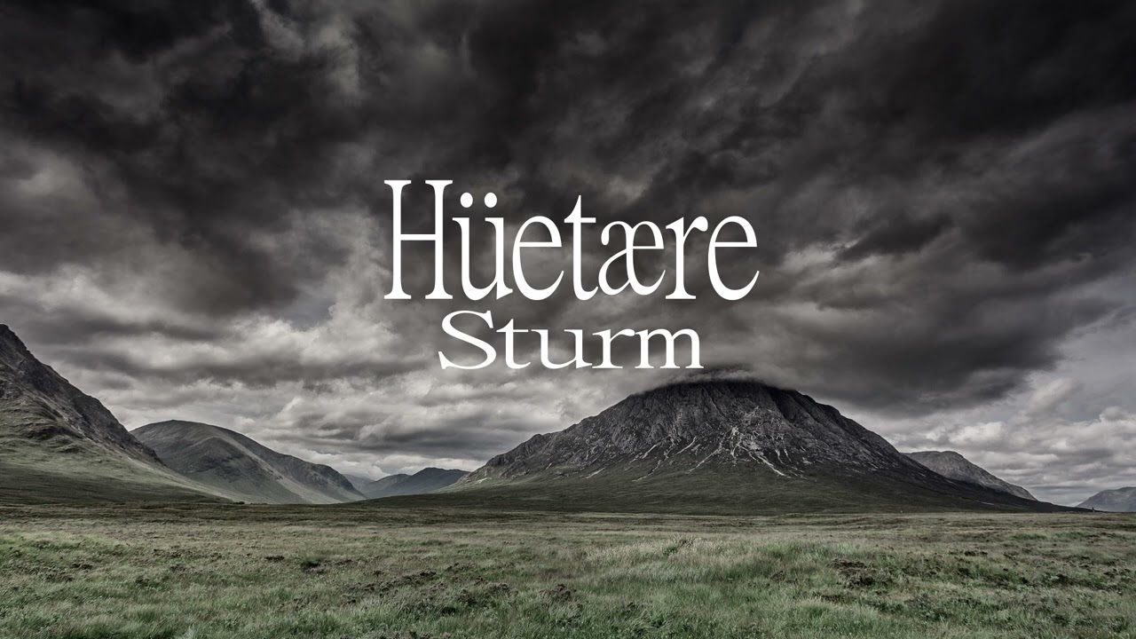 H&uuml;et&aelig;re - Sturm [Nordic/Pagan Folk] (Viking/Germanic Music)