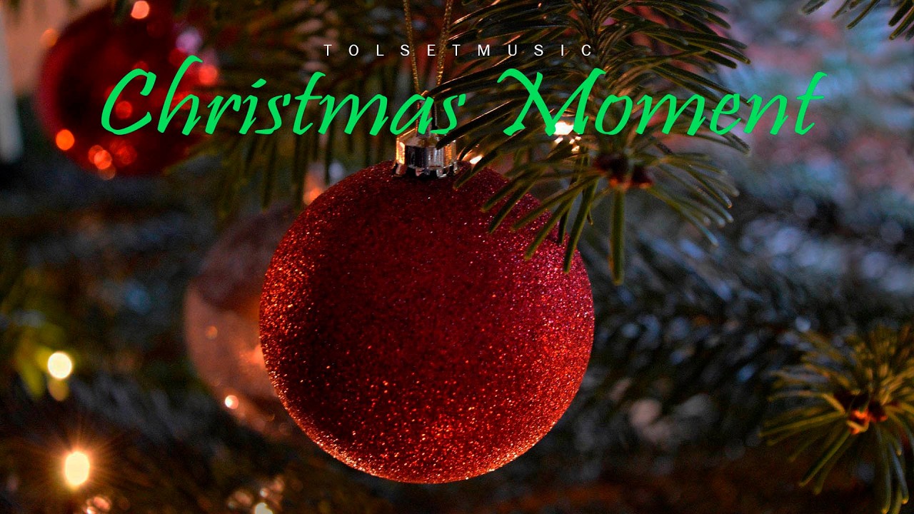 Christmas Moment - Holiday Background Music For Videos | by TolsetMusic