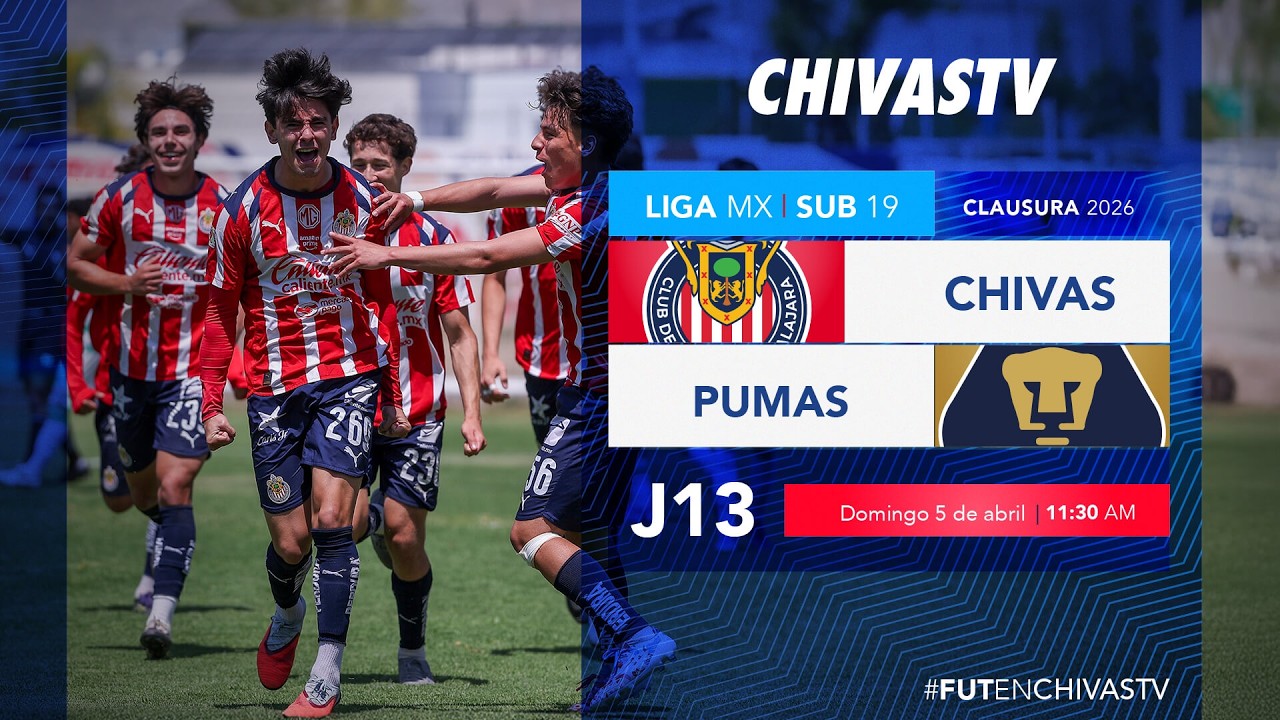🔴 EN VIVO: Chivas vs Pumas Sub19 | Jornada 13 Clausura 2026.