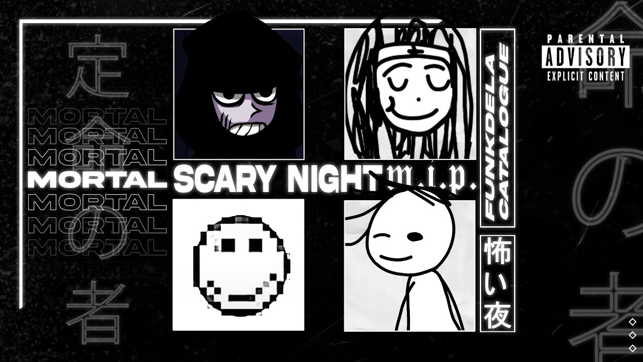 「 Funkdela Catalogue REMIX 」»  SCARY NIGHT (M.I.P.)