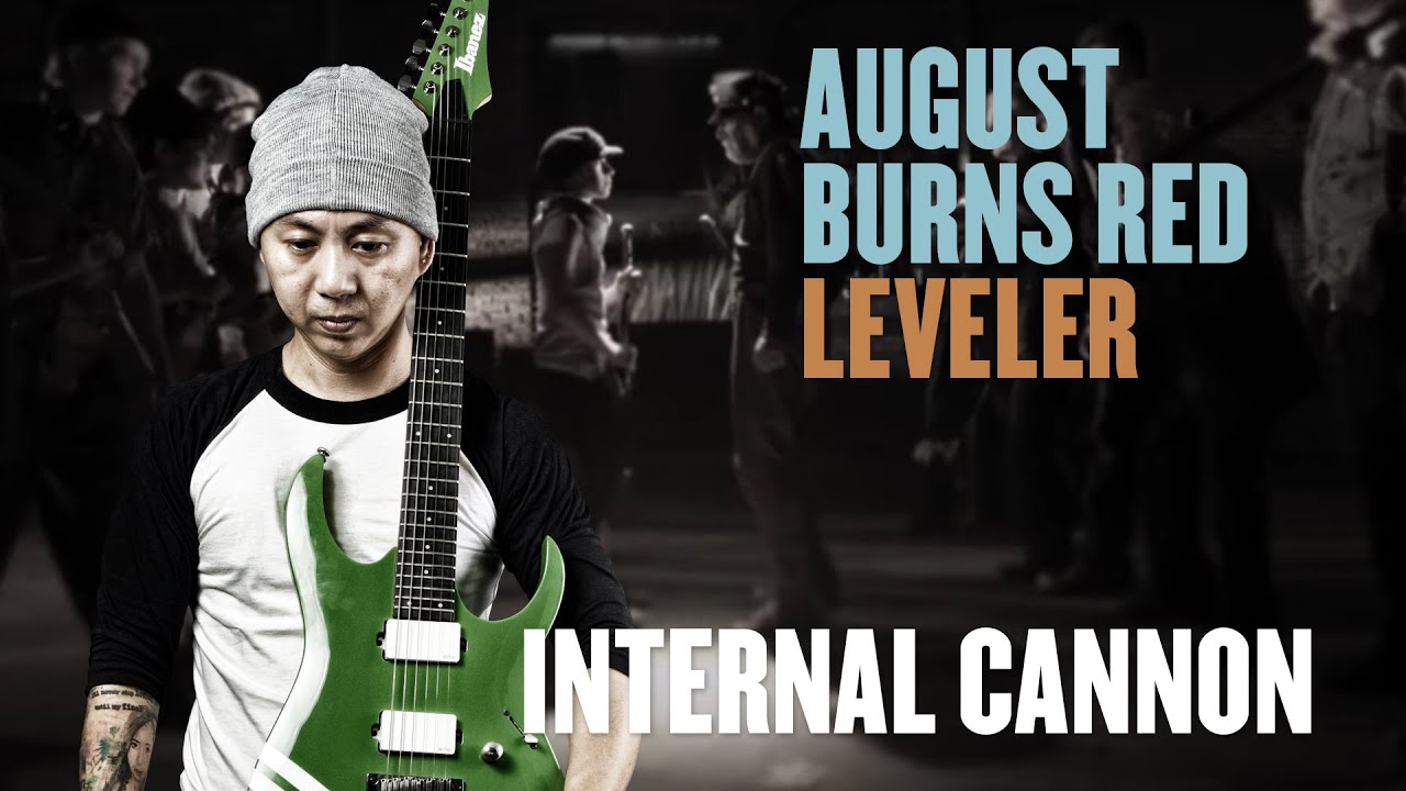 August Burns Red - Internal Cannon Guitar Cover