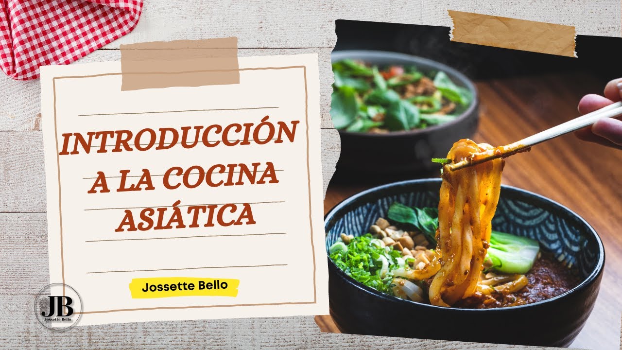 Introducción a la cocina asiática