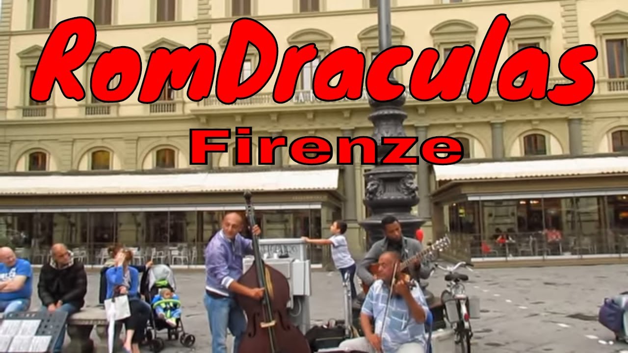 RomDraculas (Street Music in Firenze)