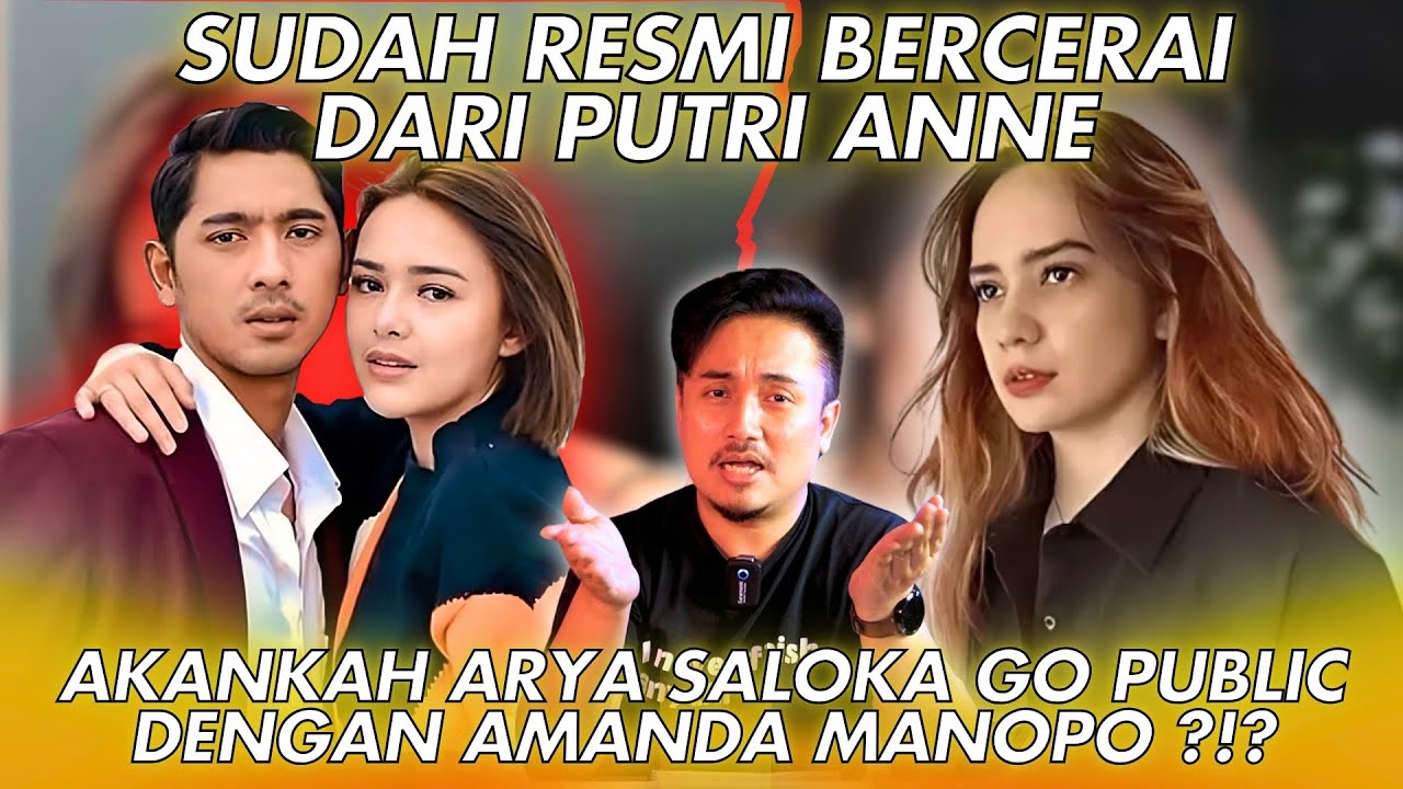 SUDAH RESMI BERCERAI DARI PUTRI ANNE, AKANKAH ARYA SALOKA GO PUBLIC DENGAN AMANDA&nbsp;MANOPO&nbsp;?!?
