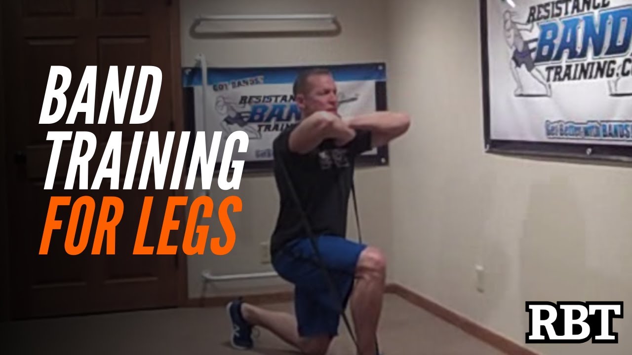 Band Training for Legs