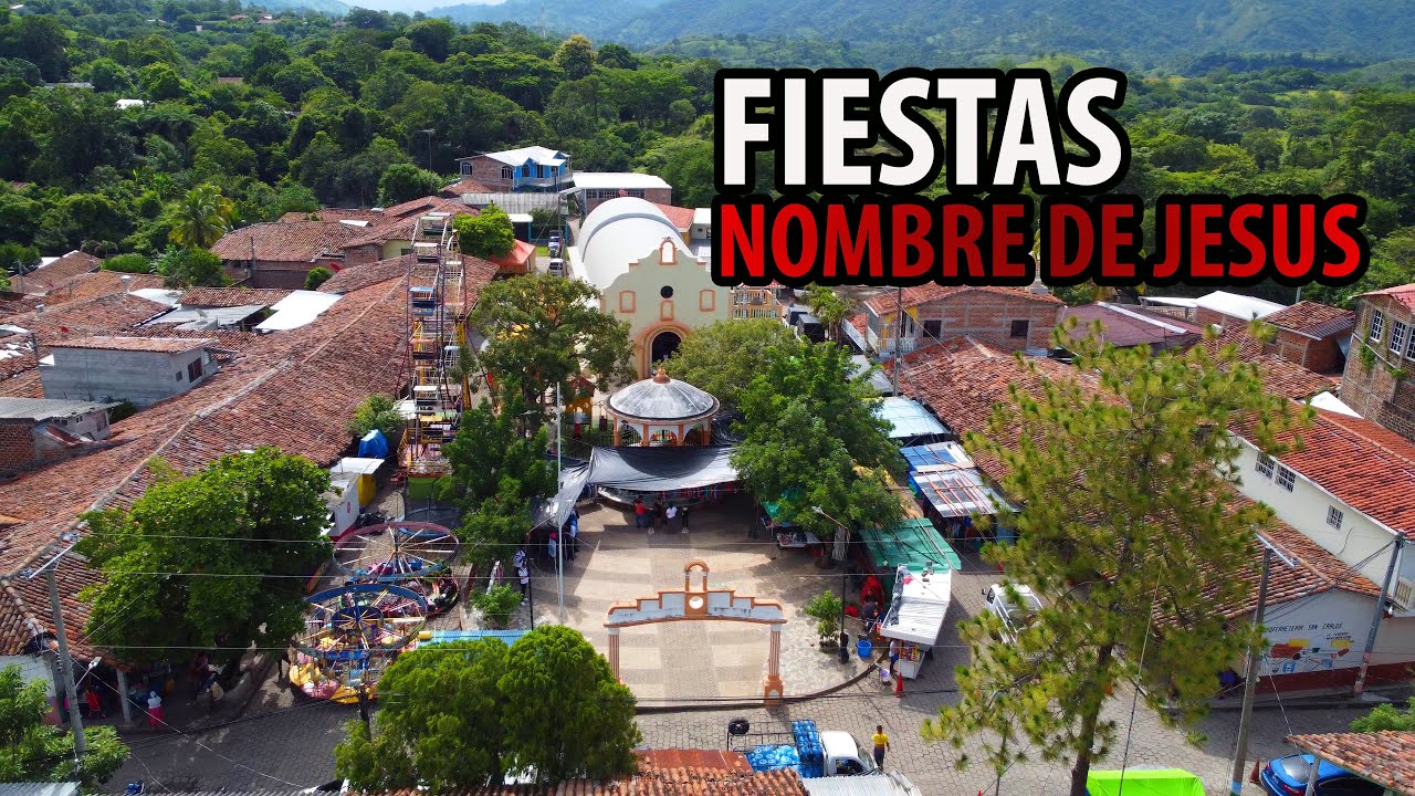 Fiestas en Nombre de Jesus.Chalatenango.El Salvador 2022