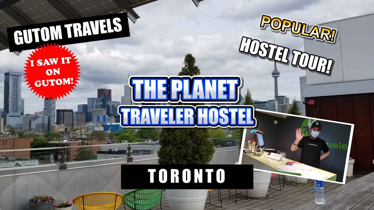 HOSTEL TOUR! THE PLANET TRAVELER HOSTEL TORONTO BEST HOSTEL TOUR REVIEW  | #TRAVEL #HOSTEL #TORONTO