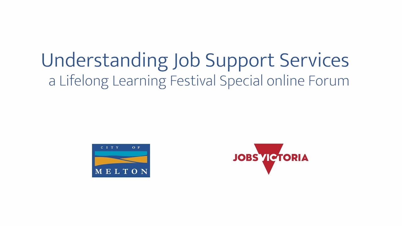 Lifelong Learning Festival 2022:  Understanding Job Support Services
