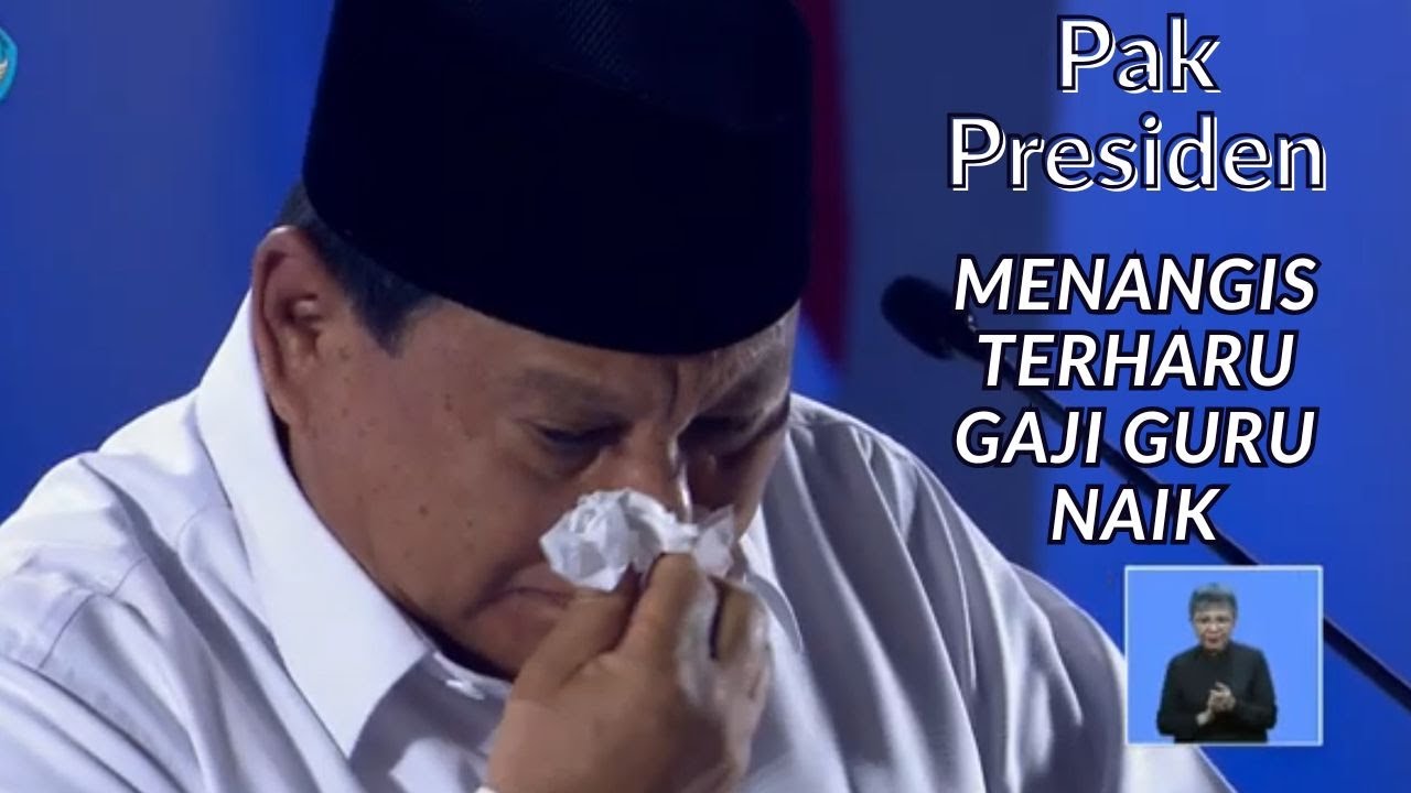 Gajih guru ASN dan NON ASN Naik mulai tahun 2025. Pak Presiden Prabowo pun NANGIS TERHARU.