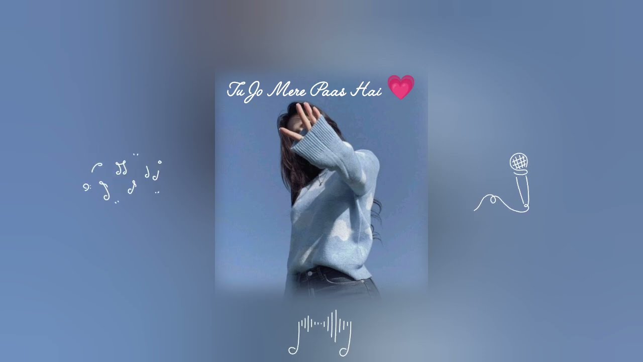 Tu jo mere paas hai💖 | Most Emotional Hindi Love Song | hindi song 2025 | Smusic