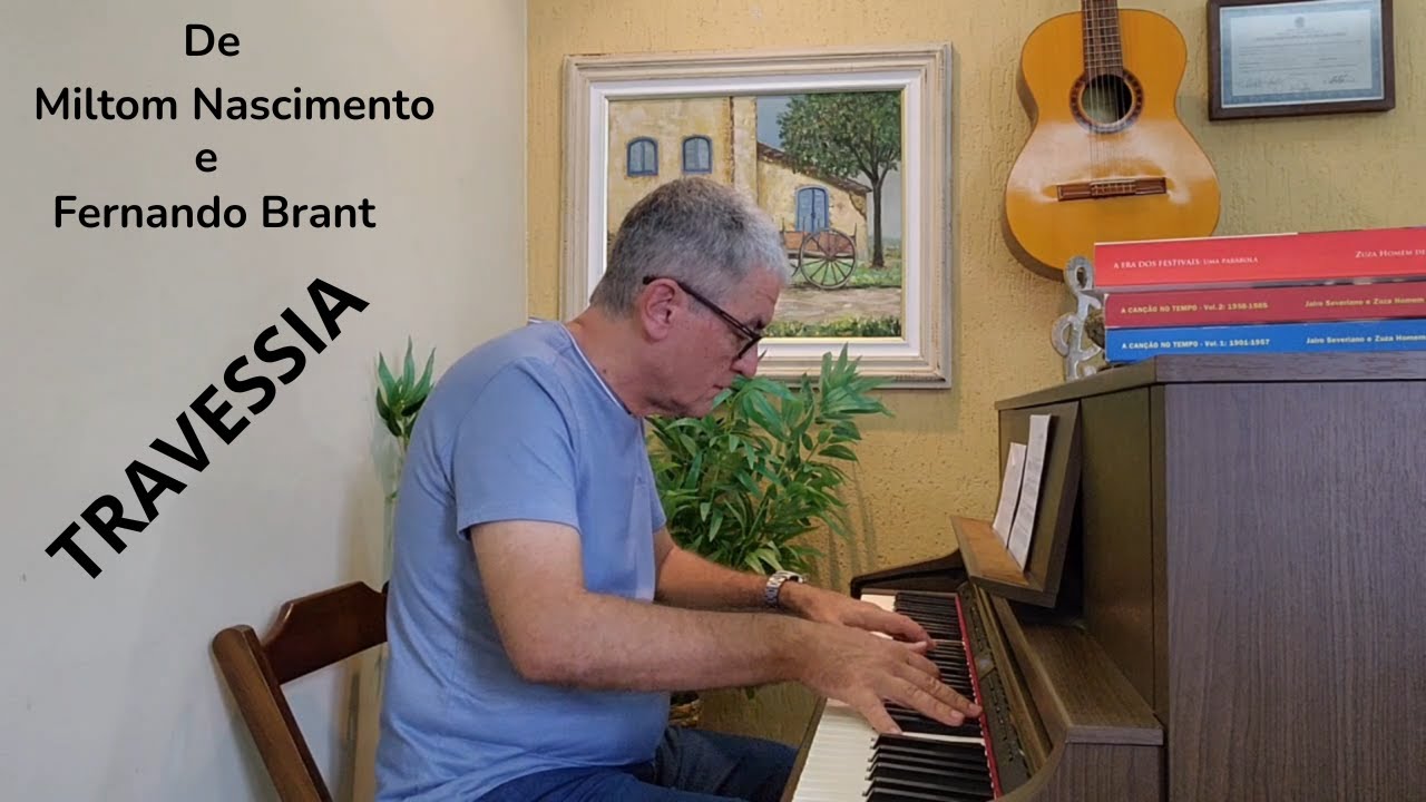 TRAVESSIA (de Milton Nascimento e Fernando Brant)
