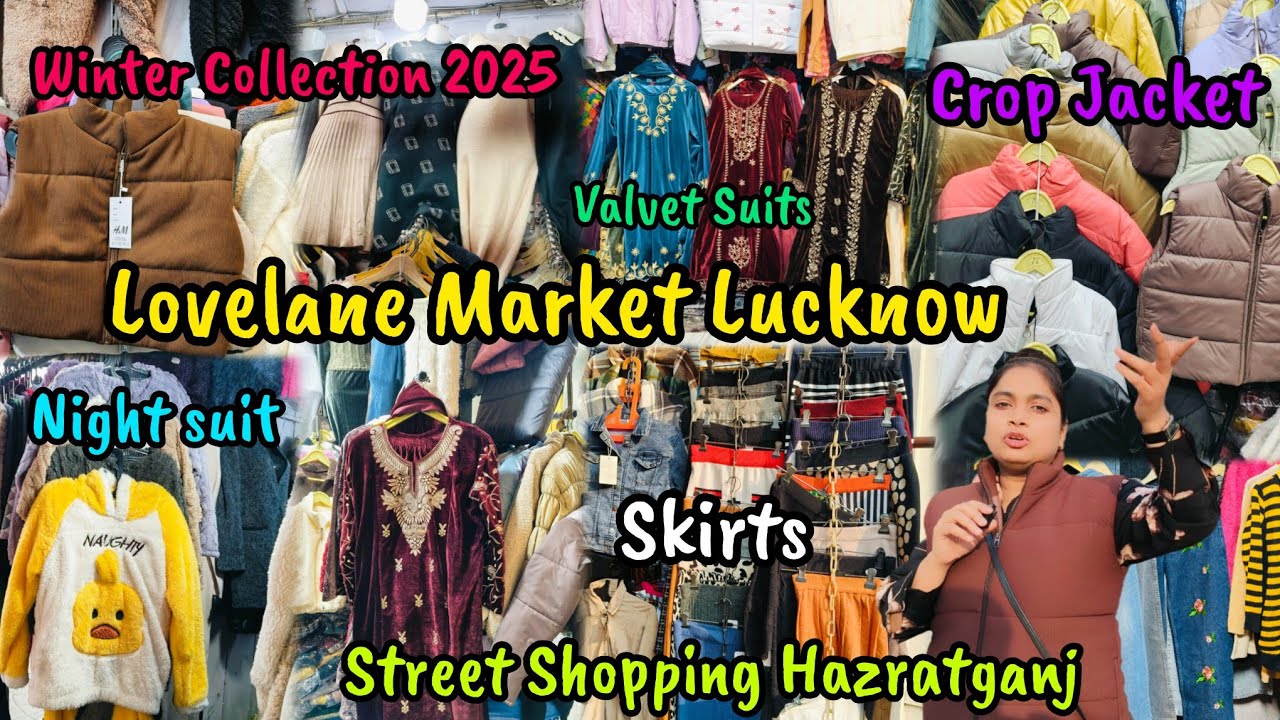 Lovelane Market Hazratganj Lucknow📍| Winter Collection 2025 | Street Shopping 🛍️ Hazratganj #lucknow