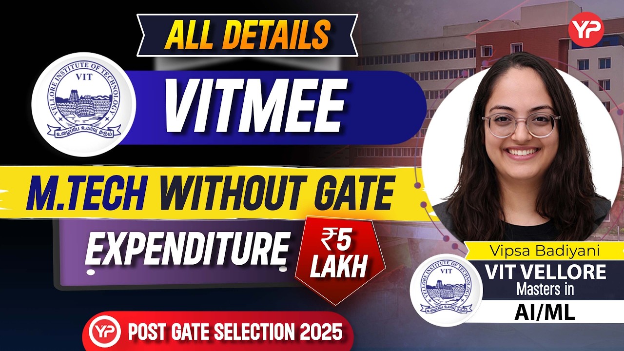 All Details about VITMEE (M.Tech without GATE) Vipsa Pursuing Masters in AI/ML | PGC Selection 2025