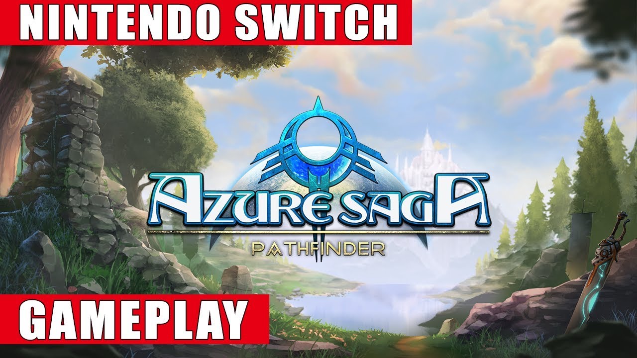 Azure Saga: Pathfinder Deluxe Edition Nintendo Switch Gameplay