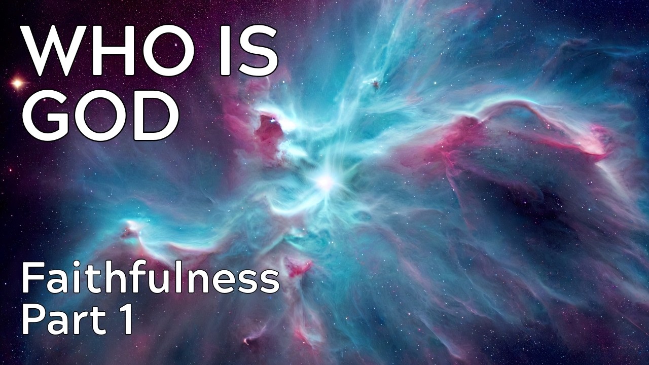 God is faithful even when it doesn't feel like it | The attributes of God part 1