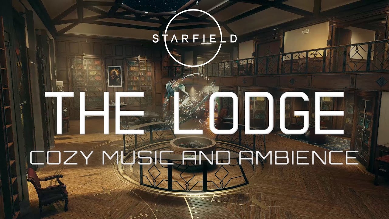The Lodge | Starfield Music and Ambience