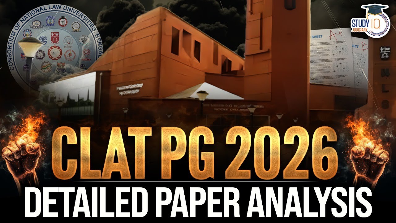 CLAT PG 2026 Detailed Analysis | CLAT Analysis | StudyIQ Judiciary