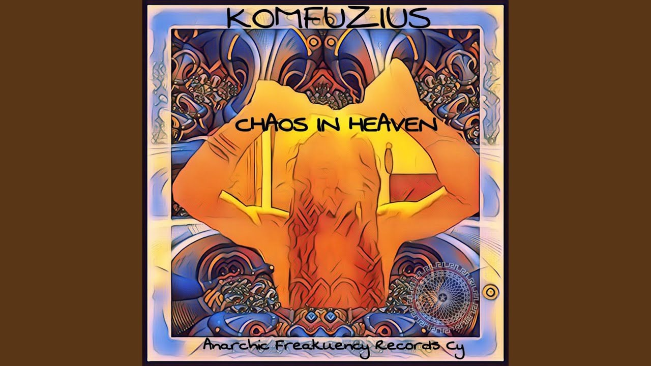 Chaos In Heaven