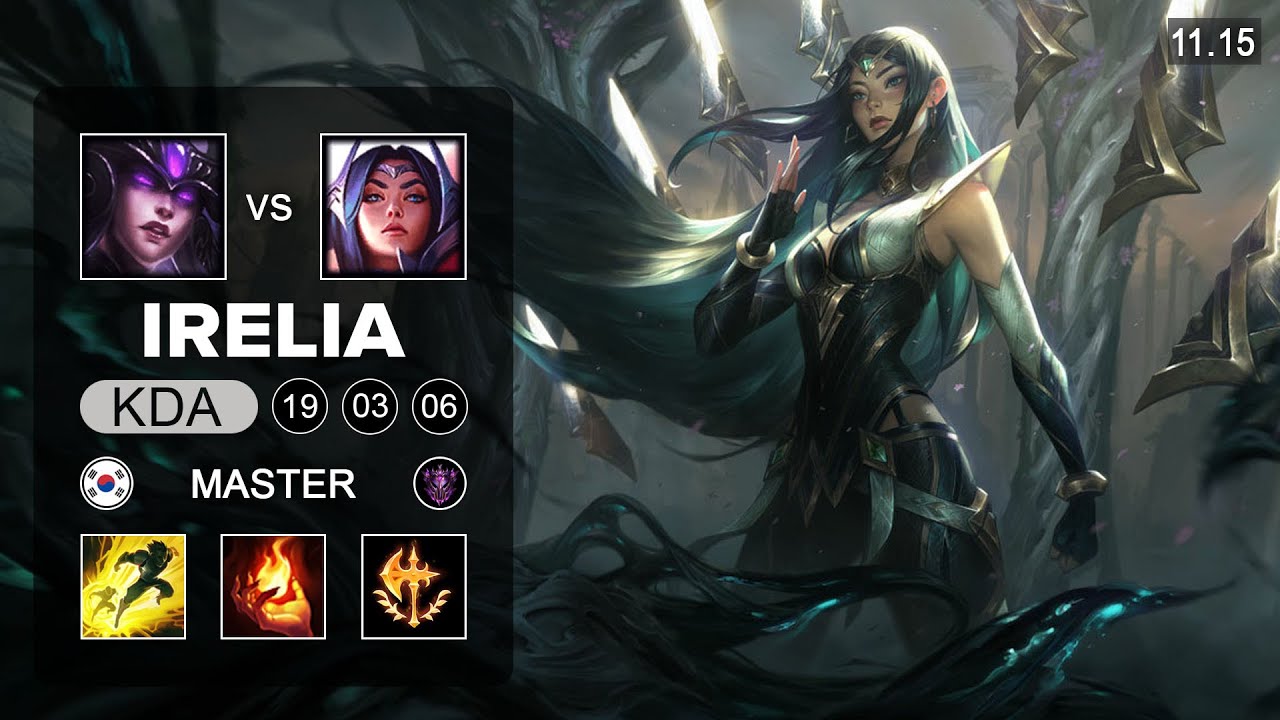 Irelia Mid vs Syndra - KR Master Patch 11.15