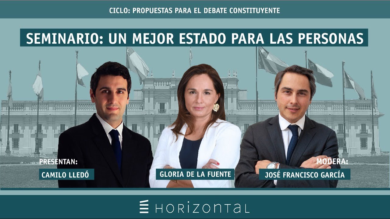 PROPUESTAS PARA EL DEBATE CONSTITUYENTE: Un mejor Estado para las personas