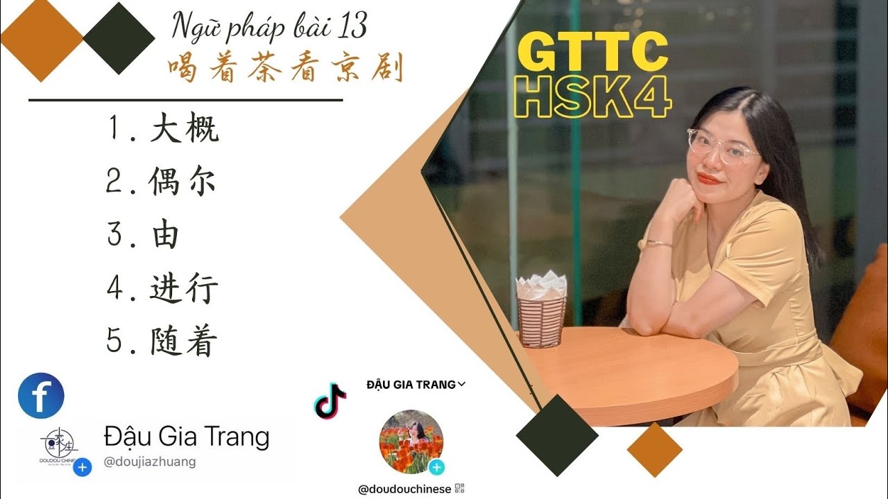GTTC HSK 4 Ngữ pháp bài 13