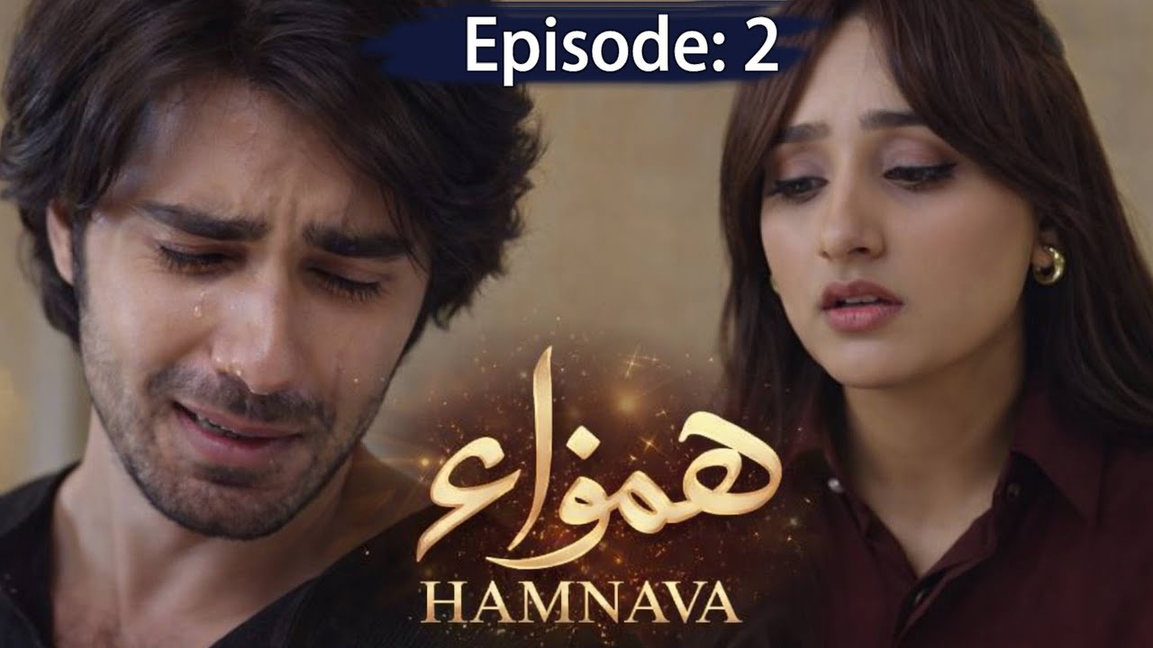 Humnava Episode 02 Promo Review | New Twist, Hidden Secrets & Emotional Shock Revealed
