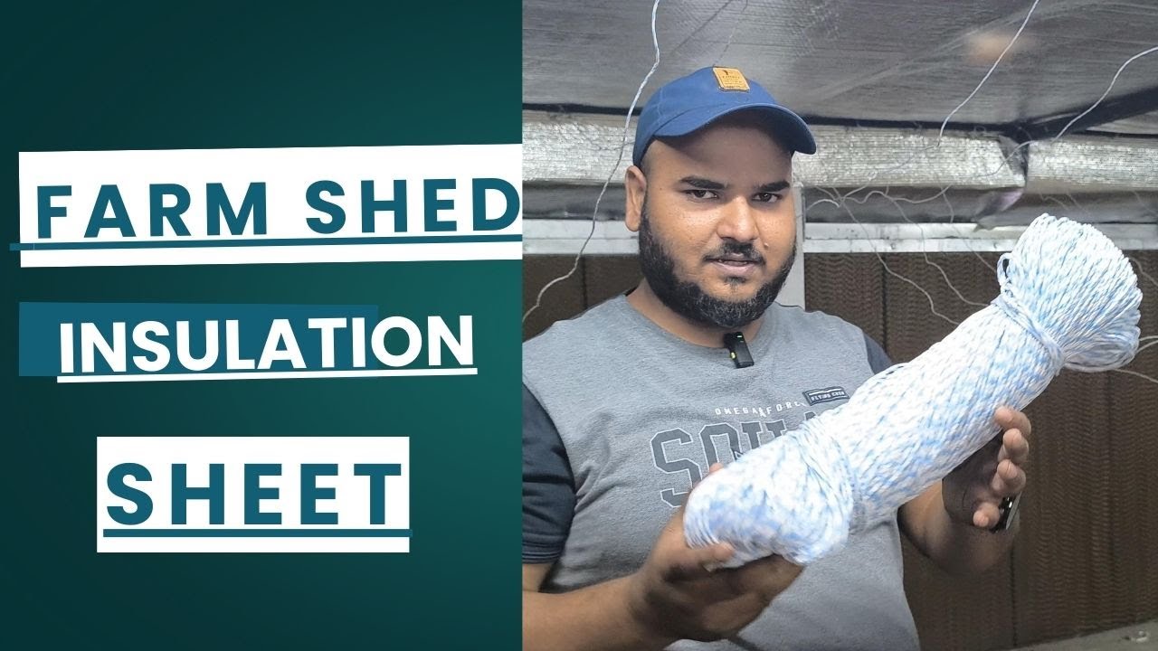 EC FARM CONSTRUCTION | मुर्गी फार्म में इन्सुलेशन शीट | कैसे  लगाए  | PART 4
