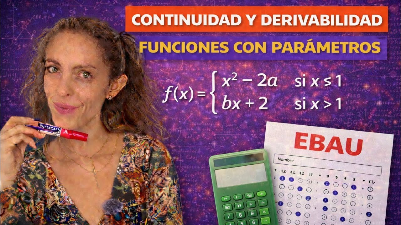 EBAU: CONTINUIDAD y DERIVABILIDAD de función a TROZOS con parámetros 