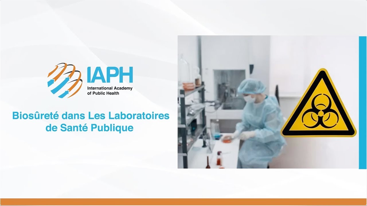 Biosûreté dans Les Laboratoires de Santé Publique