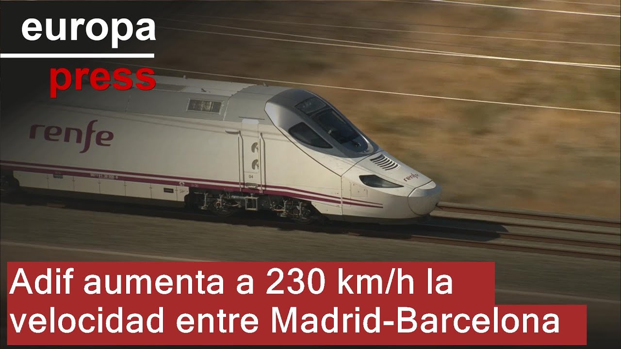 Adif aumenta a 230 km/h la velocidad de los trenes entre Madrid y Barcelona tras reparar la vía