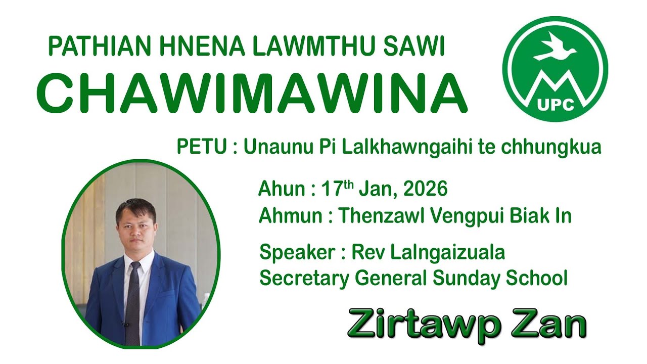 Rev Lalngaizuala || Zirtawp Zan || Pi Lalkhawngaihi te Chawimawina