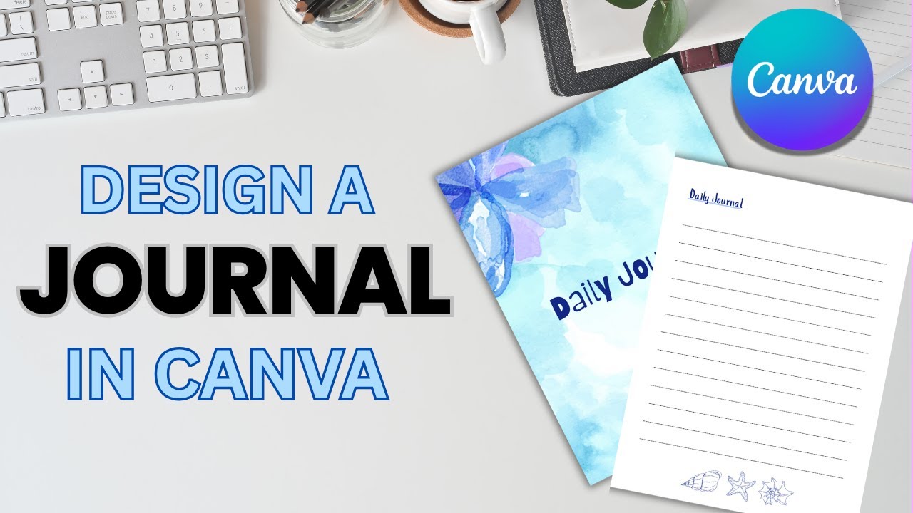 How to Design a Journal in Canva | Easy Printable Template Tutorial #canvatemplates  #canva